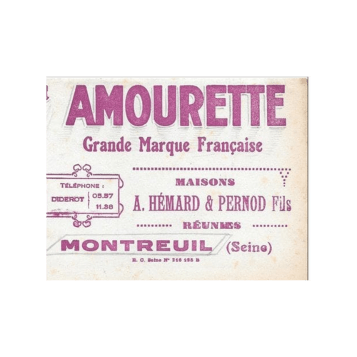 Buvard publicitaire Amourette, « Grande Marque Française », Maisons A. Hémard & Pernod Fils réunies, Montreuil (Seine).