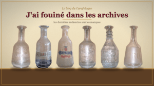 J'ai fouiné dans les archives — Le Carafologue