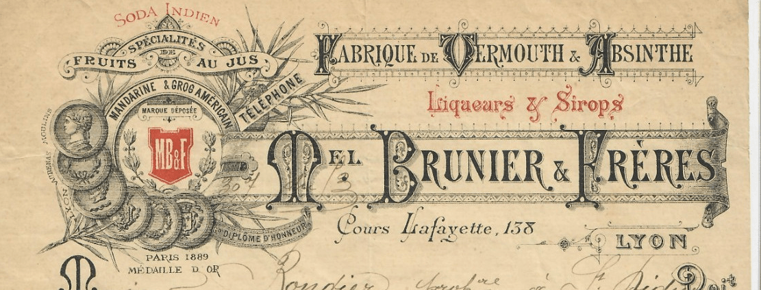 En-tête de facture-traite, 1892, « Fabrique de Vermouth & Absinthe, Liqueurs & Sirops, Michel Brunier & Frères, cours Lafayette, Lyon » (annonce eBay archivée).