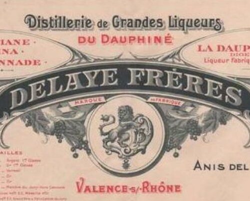 En-tête commercial de Delaye Frères, distillerie de grandes liqueurs du Dauphiné à Valence