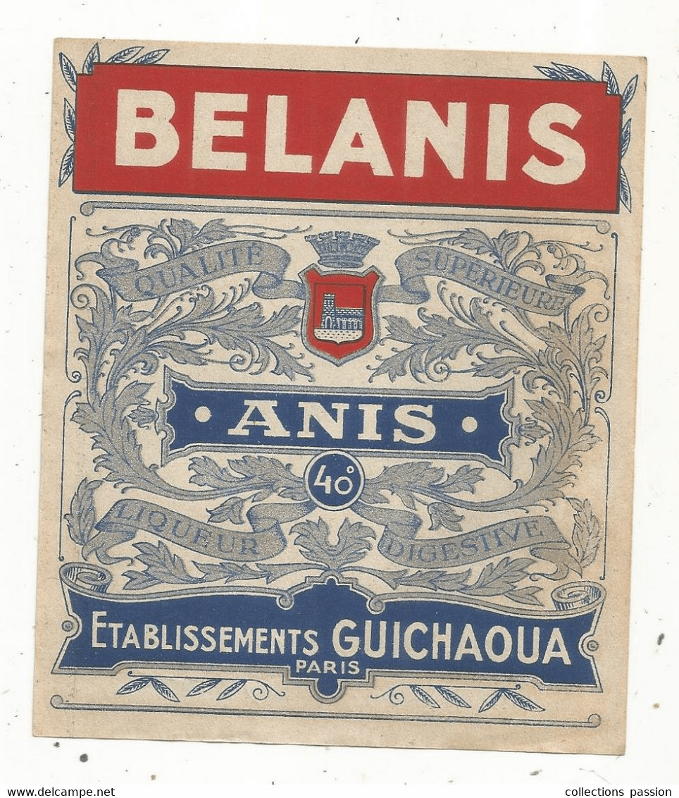 Étiquette de bouteille « Belanis », Établissements Guichaoua, Paris (annonce Delcampe archivée).