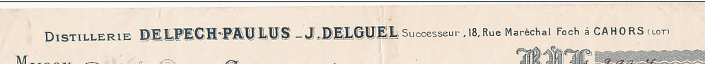 Mandat commercial à en-tête « Distillerie Delpech-Paulus, J. Delguel successeur », 18 rue du Maréchal-Foch, Cahors, 14 novembre 1935 (annonce Delcampe archivée).